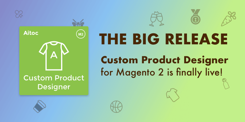 Make Your Products Stand out with Custom Product Designer Extension for Magento 2