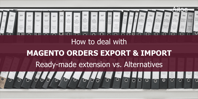 Magento orders export