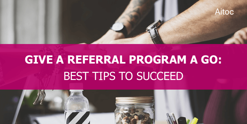 5 Effective Tips to Run a Successful Referral Program